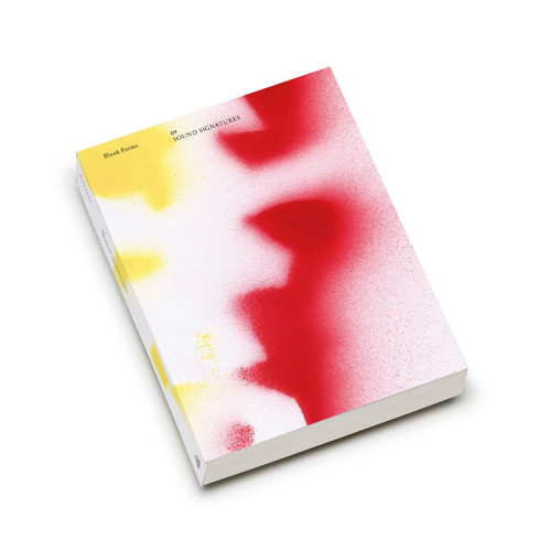 Blank Forms 09: Sound Signatures (book)