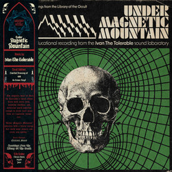 Under Magnetic Mountain