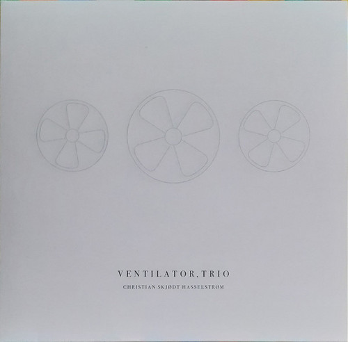 Ventilator, Trio