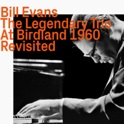 The Legendary Trio At Birdland 1960 (Revisited)