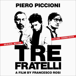 Tre Fratelli (Original Motion Picture Soundtrack)