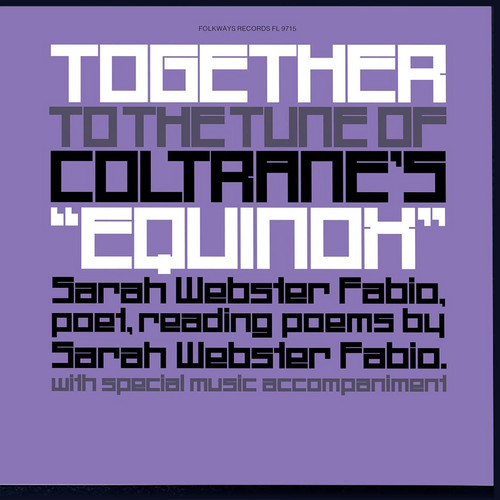 Together To The Tune Of Coltrane's "Equinox"