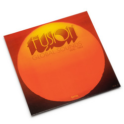 Fusion Global Sounds Vol. 2 (1976 - 1984)
