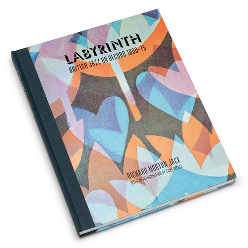 Labyrinth: British Jazz On Record 1960-75 (Book)