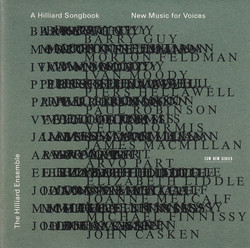 A Hilliard Songbook - New Music For Voices