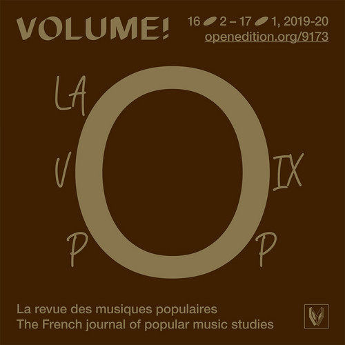 Volume ! n° 16-2 / 17-1 - La Voix Pop (Magazine)