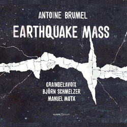 Antoine Brumel: Earthquake Mass 
