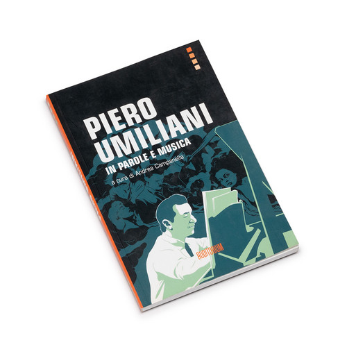 Piero Umiliani In Parole E Musica (Book)