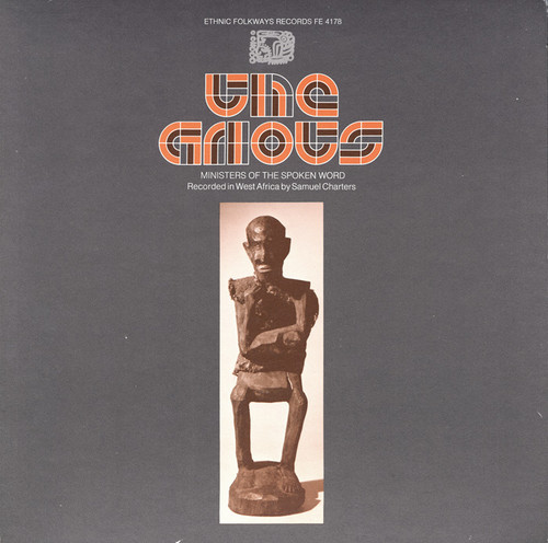 The Griots: Ministers Of The Spoken Word