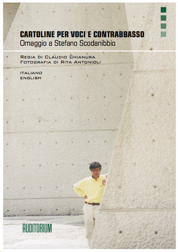 Cartoline per voci e contrabbasso - Omaggio a Stefano Scodanibbio (DVD)