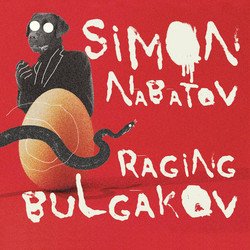 Raging Bulgakov