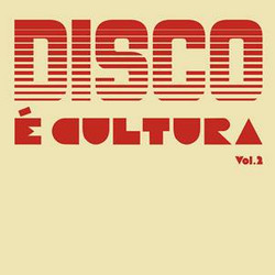 Disco é Cultura, Vol​.​2
