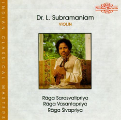 Three Ragas For Solo Violin - Rāga Sarasvatipriya / Rāga Vasantapriya / Rāga Śivapriya