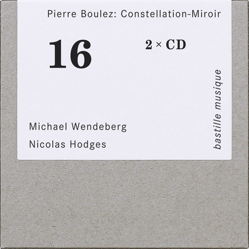  Pierre Boulez: Constellation​-​Miroir  
