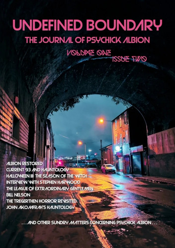 Undefined Boundary: The Journal of Psychick Albion - Volume 1/Issue 2 (Magazine)