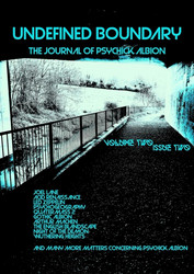 Undefined Boundary: The Journal of Psychick Albion - Volume 2/Issue 2 (Magazine)