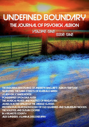 Undefined Boundary: The Journal of Psychick Albion - Volume 1/Issue 1 (Magazine)
