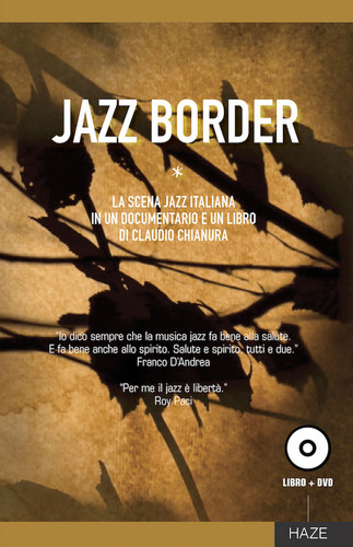 Jazz Border - La Scena Jazz Italiana (Book + DVD)