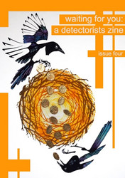 Waiting For You: A Detectorists Zine - Issue 4 (Magazine)