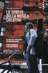 Lo Spirito Della Musica Creativa (Book)