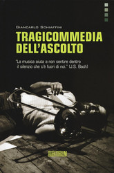 Tragicommedia Dell'Ascolto (Book)