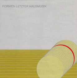 Formen letzter Hausmusik