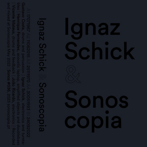Ignaz Schick & Sonoscopia
