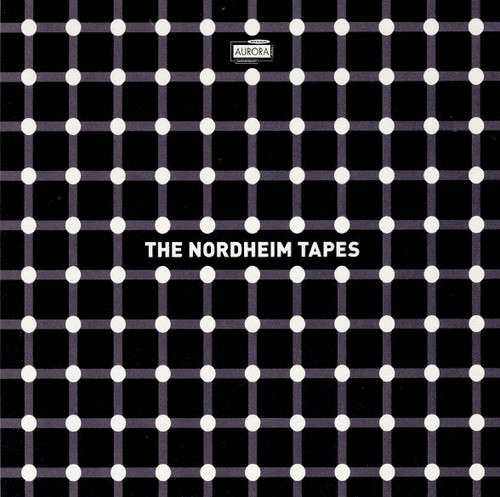 The Nordheim Tapes