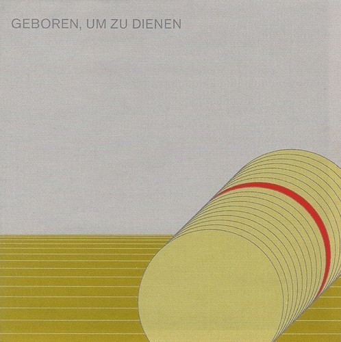 Geboren, um zu dienen