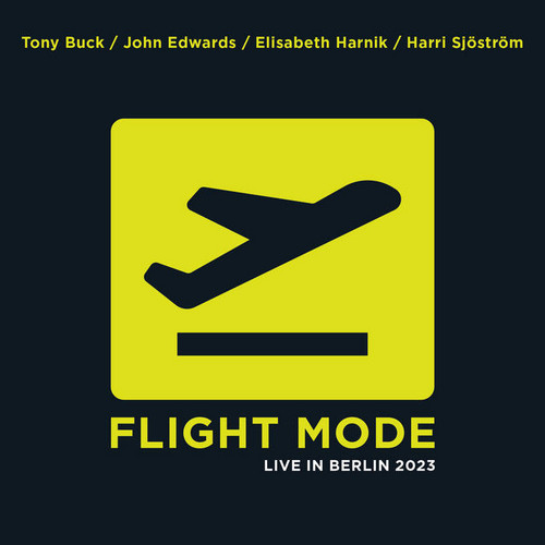 Flight Mode (Live In Berlin 2023)