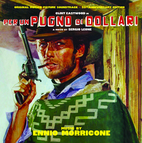 A Fistful of Dollars / Per un Pugno di Dollari