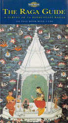 The Raga Guide (A Survey Of 74 Hindustani Ragas)