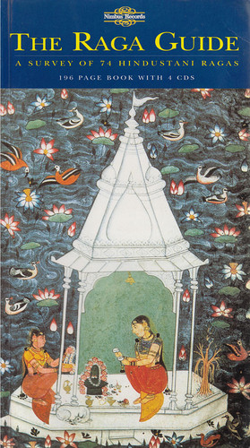 The Raga Guide (A Survey Of 74 Hindustani Ragas)