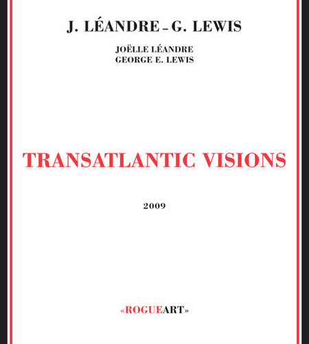 Transatlantic Visions