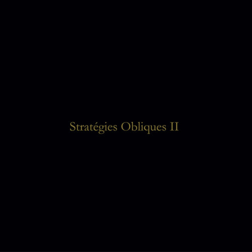 Strat​é​gies Obliques II