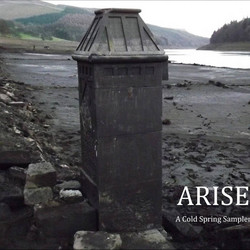 Arise (A Cold Spring Sampler)