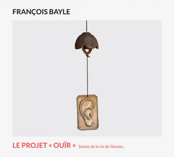 Le Projet « Ouïr » - Scènes de la vie de l’écoute