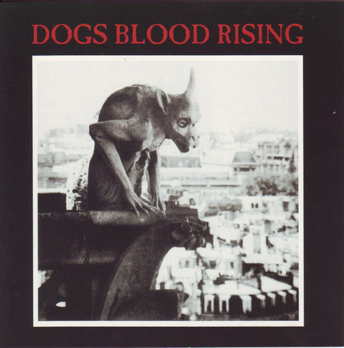 Dogs Blood Rising