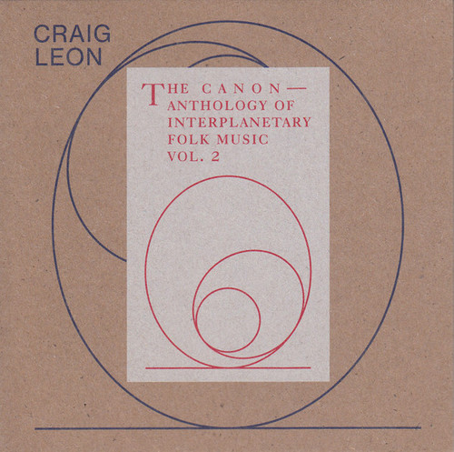 Anthology of Interplanetary Folk Music Vol. 2: The Canon