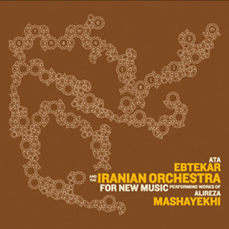 Performing Works of Alireza Mashayekhi