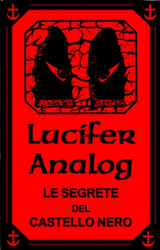 Le Segrete Del Castello Nero