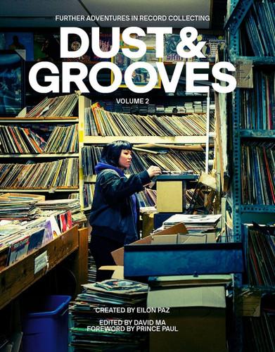 Dust & Grooves Vol. 2: Further Adventures in Record Collecting (Book)