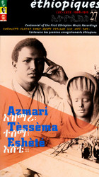 Éthiopiques 27: Centennial Of The First Ethiopian Music Recordings