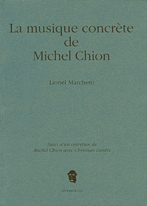 La musique concrète de Michel Chion