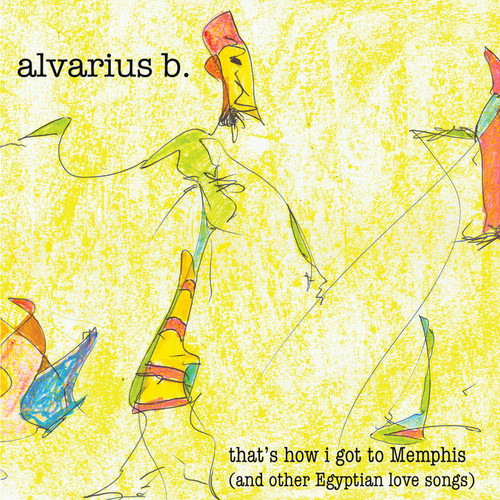 That​’​s how I got to Memphis (and other Egyptian love songs) 