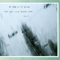 The Sky With Broken Arms - Vol.II