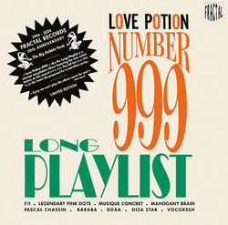 Love Potion Number 999 (aka The Long Playlist - The Big Bubble Party)