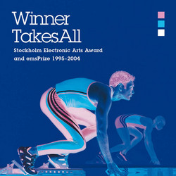 Winner Takes All (Stockholm Electronic Arts Award and emsPrize 1995-2004)