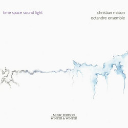 Time – Space – Sound – Light