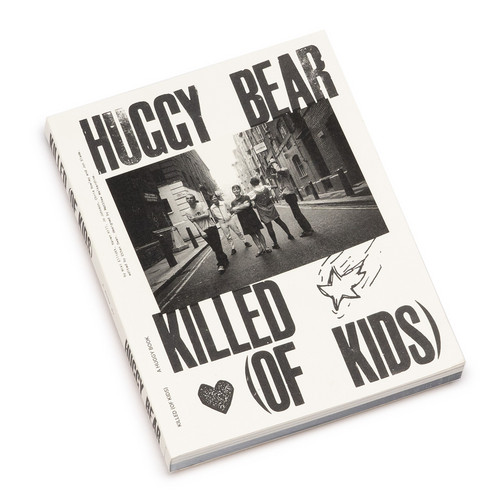 Huggy Bear - Killed (Of Kids)